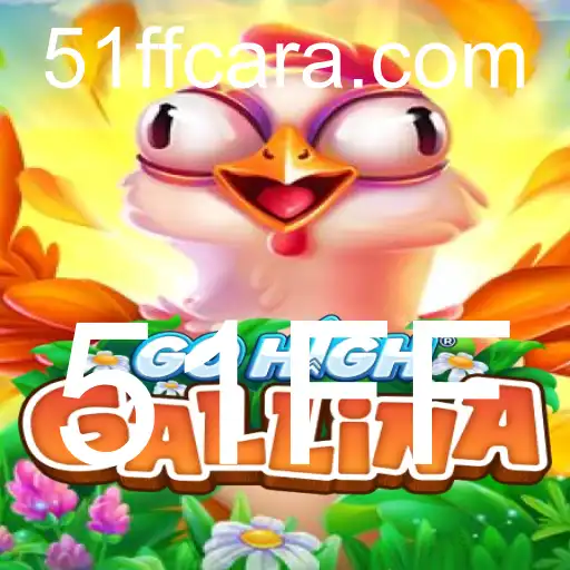 GoHighGallina: Mergulhe no Empolgante Mundo do Jogo 51FF